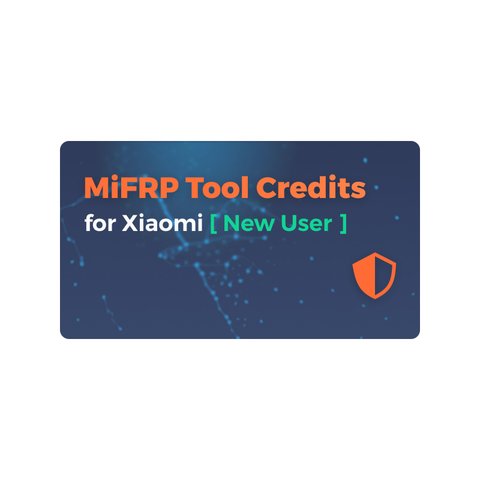 MIFRP Tool Credits for Xiaomi [New User]
